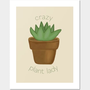 Funny Crazy Plant Lady - Succulent Plant Quote Posters and Art